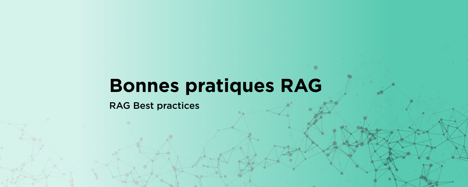 Bonnes pratiques RAG